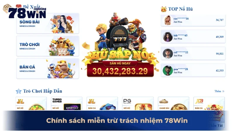 Chính sách miễn trừ trách nhiệm 78Win